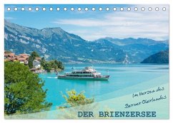 Der Brienzersee - Im Herzen des Berner Oberlandes (Tischkalender 2026 DIN A5 quer), CALVENDO Monatskalender