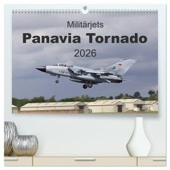 Militärjets Panavia Tornado (hochwertiger Premium Wandkalender 2026 DIN A2 quer), Kunstdruck in Hochglanz