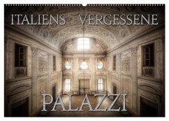 Italiens vergessene Palazzi (Wandkalender 2026 DIN A2 quer), CALVENDO Monatskalender
