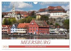 MEERSBURG - ITALIENISCHE MOMENTE (Wandkalender 2026 DIN A4 quer), CALVENDO Monatskalender