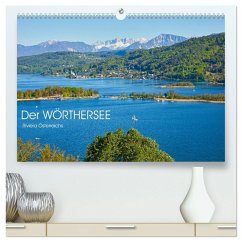 Der Wörthersee - Österreichs Riviera (hochwertiger Premium Wandkalender 2026 DIN A2 quer), Kunstdruck in Hochglanz