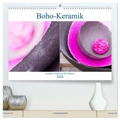 Cover Boho - Keramik, modernes Steinzeug für Zuhause (hochwertiger Premium Wandkalender 2026 DIN A2 quer), Kunstdruck in Hochglanz
