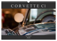 Corvette C1 - Das Original (Wandkalender 2026 DIN A3 quer), CALVENDO Monatskalender Corvette C1 - Das Original (Wandkalender 2026 DIN A3 quer), CALVENDO Monatskalender
