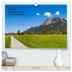Schöne Wanderungen um Oberstdorf (hochwertiger Premium Wandkalender 2026 DIN A2 quer), Kunstdruck in Hochglanz Schöne Wanderungen um Oberstdorf (hochwertiger Premium Wandkalender 2026 DIN A2 quer), Kunstdruck in Hochglanz