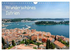 Wunderschönes Istrien (Wandkalender 2026 DIN A4 quer), CALVENDO Monatskalender Wunderschönes Istrien (Wandkalender 2026 DIN A4 quer), CALVENDO Monatskalender