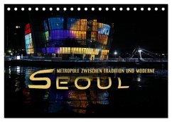 Seoul - Metropole zwischen Tradition und Moderne (Tischkalender 2026 DIN A5 quer), CALVENDO Monatskalender