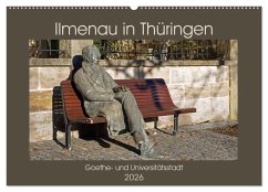 Cover Ilmenau in Thüringen. Goethe- und Universitätsstadt (Wandkalender 2026 DIN A2 quer), CALVENDO Monatskalender