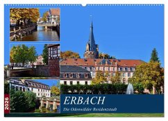 Erbach - Die Odenwälder Residenzstadt (Wandkalender 2026 DIN A2 quer), CALVENDO Monatskalender Erbach - Die Odenwälder Residenzstadt (Wandkalender 2026 DIN A2 quer), CALVENDO Monatskalender