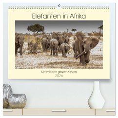 Elefanten in Afrika - Die mit den großen Ohren (hochwertiger Premium Wandkalender 2026 DIN A2 quer), Kunstdruck in Hochglanz