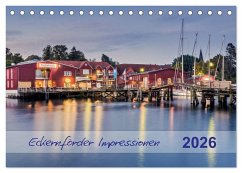 Eckernförder Impressionen (Tischkalender 2026 DIN A5 quer), CALVENDO Monatskalender
