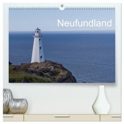 Neufundland Impressionen 2026 (hochwertiger Premium Wandkalender 2026 DIN A2 quer), Kunstdruck in Hochglanz Neufundland Impressionen 2026 (hochwertiger Premium Wandkalender 2026 DIN A2 quer), Kunstdruck in Hochglanz