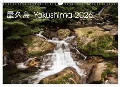 Yakushima - Japans Weltnaturerbe (Wandkalender 2026 DIN A3 quer), CALVENDO Monatskalender