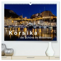 Korsika - Die Schöne im MIttelmeer (hochwertiger Premium Wandkalender 2026 DIN A2 quer), Kunstdruck in Hochglanz