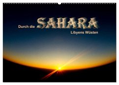 Cover Durch die SAHARA - Libyens Wüsten (Wandkalender 2026 DIN A2 quer), CALVENDO Monatskalender