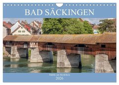 Bad Säckingen - Städtle am Hochrhein (Wandkalender 2026 DIN A4 quer), CALVENDO Monatskalender