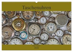 Taschenuhren (Wandkalender 2026 DIN A2 quer), CALVENDO Monatskalender Taschenuhren (Wandkalender 2026 DIN A2 quer), CALVENDO Monatskalender