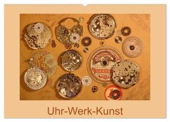 Cover Uhr-Werk-Kunst (Wandkalender 2026 DIN A2 quer), CALVENDO Monatskalender