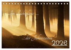 Cover Im Lichtglanz der Jahreszeiten (Tischkalender 2026 DIN A5 quer), CALVENDO Monatskalender