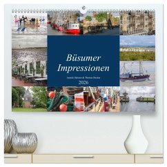 Büsumer Impressionen (hochwertiger Premium Wandkalender 2026 DIN A2 quer), Kunstdruck in Hochglanz
