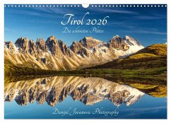 Tirol 2026 - die schönsten Plätze (Wandkalender 2026 DIN A3 quer), CALVENDO Monatskalender