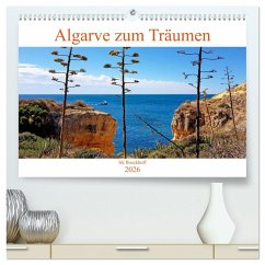 Algarve zum Träumen (hochwertiger Premium Wandkalender 2026 DIN A2 quer), Kunstdruck in Hochglanz