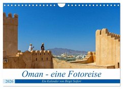 Oman - Eine Fotoreise (Wandkalender 2026 DIN A4 quer), CALVENDO Monatskalender