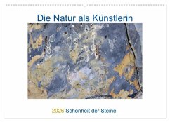 Cover Die Natur als Künstlerin - Schönheit der Steine (Wandkalender 2026 DIN A2 quer), CALVENDO Monatskalender