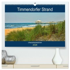 Timmendorfer Strand - Urlaubsimpressionen (hochwertiger Premium Wandkalender 2026 DIN A2 quer), Kunstdruck in Hochglanz Timmendorfer Strand - Urlaubsimpressionen (hochwertiger Premium Wandkalender 2026 DIN A2 quer), Kunstdruck in Hochglanz