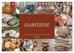 Isarsteine - Eine faszinierende Reise durch das Urgestein der Isar (Tischkalender 2026 DIN A5 quer), CALVENDO Monatskalender Isarsteine - Eine faszinierende Reise durch das Urgestein der Isar (Tischkalender 2026 DIN A5 quer), CALVENDO Monatskalender