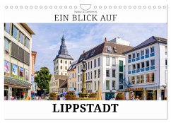 Ein Blick auf Lippstadt (Wandkalender 2026 DIN A4 quer), CALVENDO Monatskalender Ein Blick auf Lippstadt (Wandkalender 2026 DIN A4 quer), CALVENDO Monatskalender