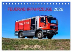 Cover Feuerwehrfahrzeuge (Tischkalender 2026 DIN A5 quer), CALVENDO Monatskalender