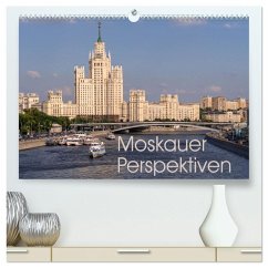 Moskauer Perspektiven (hochwertiger Premium Wandkalender 2026 DIN A2 quer), Kunstdruck in Hochglanz Moskauer Perspektiven (hochwertiger Premium Wandkalender 2026 DIN A2 quer), Kunstdruck in Hochglanz