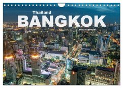 Bangkok - Thailand (Wandkalender 2026 DIN A4 quer), CALVENDO Monatskalender Bangkok - Thailand (Wandkalender 2026 DIN A4 quer), CALVENDO Monatskalender