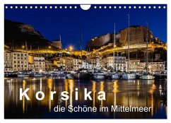 Korsika - Die Schöne im MIttelmeer (Wandkalender 2026 DIN A4 quer), CALVENDO Monatskalender