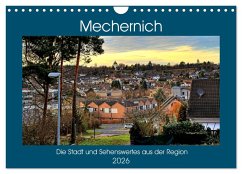 Mechernich - Die Stadt und Sehenswertes aus der Region (Wandkalender 2026 DIN A4 quer), CALVENDO Monatskalender Mechernich - Die Stadt und Sehenswertes aus der Region (Wandkalender 2026 DIN A4 quer), CALVENDO Monatskalender