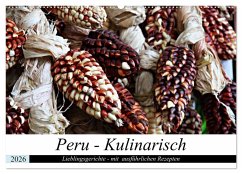 Cover PERU - Kulinarisch (Wandkalender 2026 DIN A2 quer), CALVENDO Monatskalender