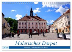 Cover Malerisches Dorpat - Estlands Universitätsstadt Tartu (Wandkalender 2026 DIN A4 quer), CALVENDO Monatskalender
