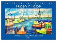 Cover Rügen in Farbe - Mit Pinsel und Farbe auf der Lieblingsinsel (Tischkalender 2026 DIN A5 quer), CALVENDO Monatskalender