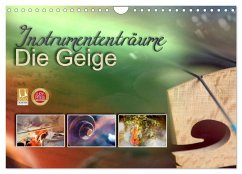 Cover Instrumententräume - Die Geige (Wandkalender 2026 DIN A4 quer), CALVENDO Monatskalender