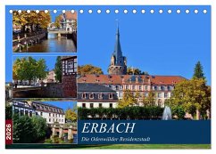 Erbach - Die Odenwälder Residenzstadt (Tischkalender 2026 DIN A5 quer), CALVENDO Monatskalender Erbach - Die Odenwälder Residenzstadt (Tischkalender 2026 DIN A5 quer), CALVENDO Monatskalender