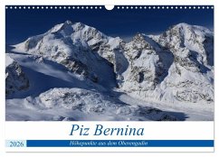 Cover Piz Bernina - Höhepunkte aus dem Oberengadin (Wandkalender 2026 DIN A3 quer), CALVENDO Monatskalender