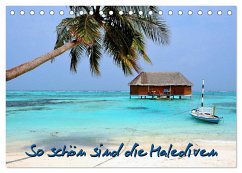 So schön sind die Malediven (Tischkalender 2026 DIN A5 quer), CALVENDO Monatskalender