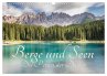 Berge und Seen - Die Perlen der Natur... - Bild 1