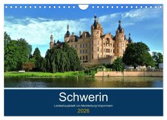 Schwerin - Landeshauptstadt von Mecklenburg-Vorpommern (Wandkalender 2026 DIN A4 quer), CALVENDO Monatskalender Schwerin - Landeshauptstadt von Mecklenburg-Vorpommern (Wandkalender 2026 DIN A4 quer), CALVENDO Monatskalender