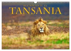 Blickpunkte Tansanias (Wandkalender 2026 DIN A3 quer), CALVENDO Monatskalender Blickpunkte Tansanias (Wandkalender 2026 DIN A3 quer), CALVENDO Monatskalender