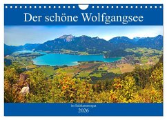 Der schöne Wolfgangsee im Salzkammergut (Wandkalender 2026 DIN A4 quer), CALVENDO Monatskalender