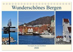 Wunderschönes Bergen. Norwegens Tor zum Fjordland (Tischkalender 2026 DIN A5 quer), CALVENDO Monatskalender