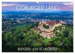 Coburger Land - Burgen und Schlösser (Wandkalender 2026 DIN A2 quer), CALVENDO Monatskalender Coburger Land - Burgen und Schlösser (Wandkalender 2026 DIN A2 quer), CALVENDO Monatskalender