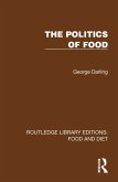 The Politics of Food (eBook, ePUB)