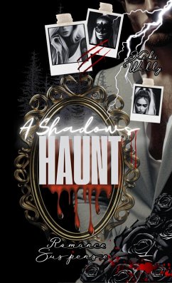 Cover A Shadows Haunt (eBook, ePUB)